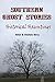 Southern Ghost Stories: His...