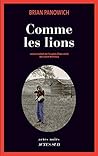 Comme les lions by Brian Panowich