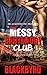 The Messy Babydaddy Club: J...
