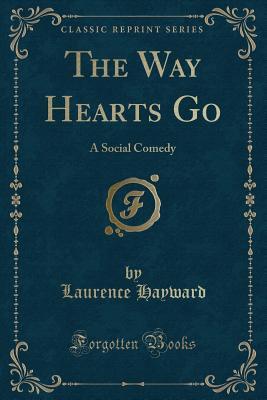 The Way Hearts Go