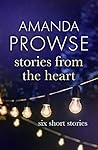 Stories from the Heart (Short Stories, #1-6)