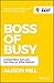 Boss of Busy: Combat Burn O...