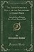 The Adventures of a Bible, or the Advantages of Early Piety: Intended as a Present for a Good Boy or Girl (Classic Reprint)