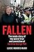 Fallen: The inside story of...