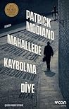 Mahallede Kaybolma Diye by Patrick Modiano