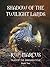 Shadow of the Twilight Lands by R.W. Marcus