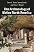 The Archaeology of Native N...