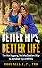 Better Hips, Better Life: T...