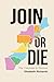 Join or Die: The Colonies i...