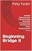 Beginning Bridge II