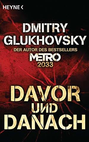 Davor und Danach (Kindle Edition)