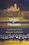 Ships of Heaven: ...