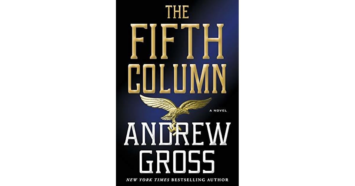 The Fifth Column by Andrew Gross