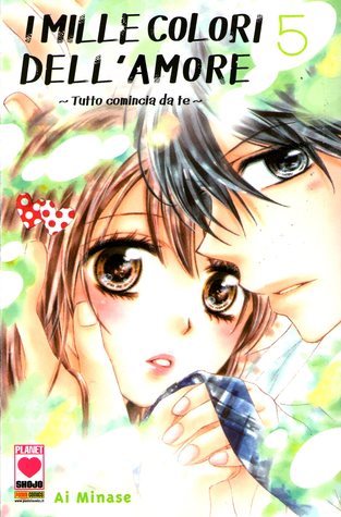 I mille colori dell'amore: Tutto comincia da te, Vol. 5 (Paperback)