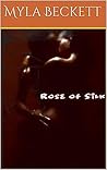 Rose of Silk