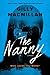 The Nanny by Gilly Macmillan