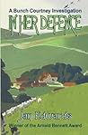 In Her Defence by Jan  Edwards
