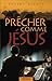 Prêcher comme Jésus (Ministering like the Master) (French Edition)