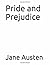 Pride and Prejudice