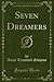 Seven Dreamers