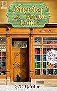 Murder at Royale Court