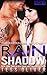 Rain Shadow Book 4 (The Barringer Brothers)