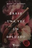 Érase una vez un soldado