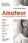 Amateur: A Reckon...