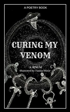 Curing My Venom (Kindle Edition)