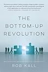 The Bottom-Up Revolution: Mastering the Emerging World of Connectivity