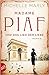 Madame Piaf und das Lied de...