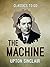 The Machine (Classics To Go)