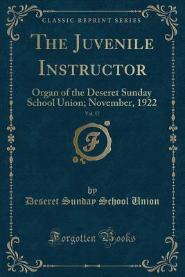 The Juvenile Instructor, Vol. 57