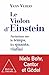 Le Violon d'Einstein: Variations sur le temps, les quanta, l'infini (OJ.SCIENCES) (French Edition)