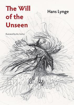 The Will of the Unseen (Paperback)