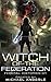Witch of the Federation (Fe...