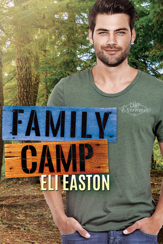 Family Camp (Daddy Dearest, #1)