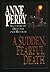 A Sudden, Fearful Death (William Monk, #4)