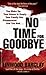 No Time for Goodbye by Linwood Barclay