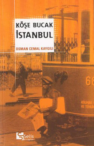 Köşe Bucak İstanbul (Paperback)