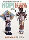 Great Tradition Hopi Katsina: 1880 to Present