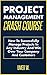 Project Management Crash Course by Umer W.