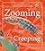 Zooming and Creeping