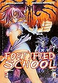 Fortified School, Vol. 7