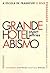 Grande Hotel Abismo