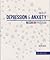Nedley Depression & Anxiety Recovery Program - Workbook by Neil Nedley