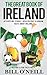 The Great Book of Ireland: Interesting Stories, Irish History & Random Facts About Ireland (History & Fun Facts)