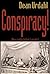 Conspiracy!: Who Really Kil...