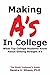 Making A's in College:: Wha...