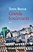 Grands boulevards (Romans contemporains) (French Edition)
